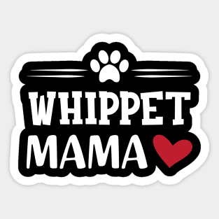 Whippet mama Sticker